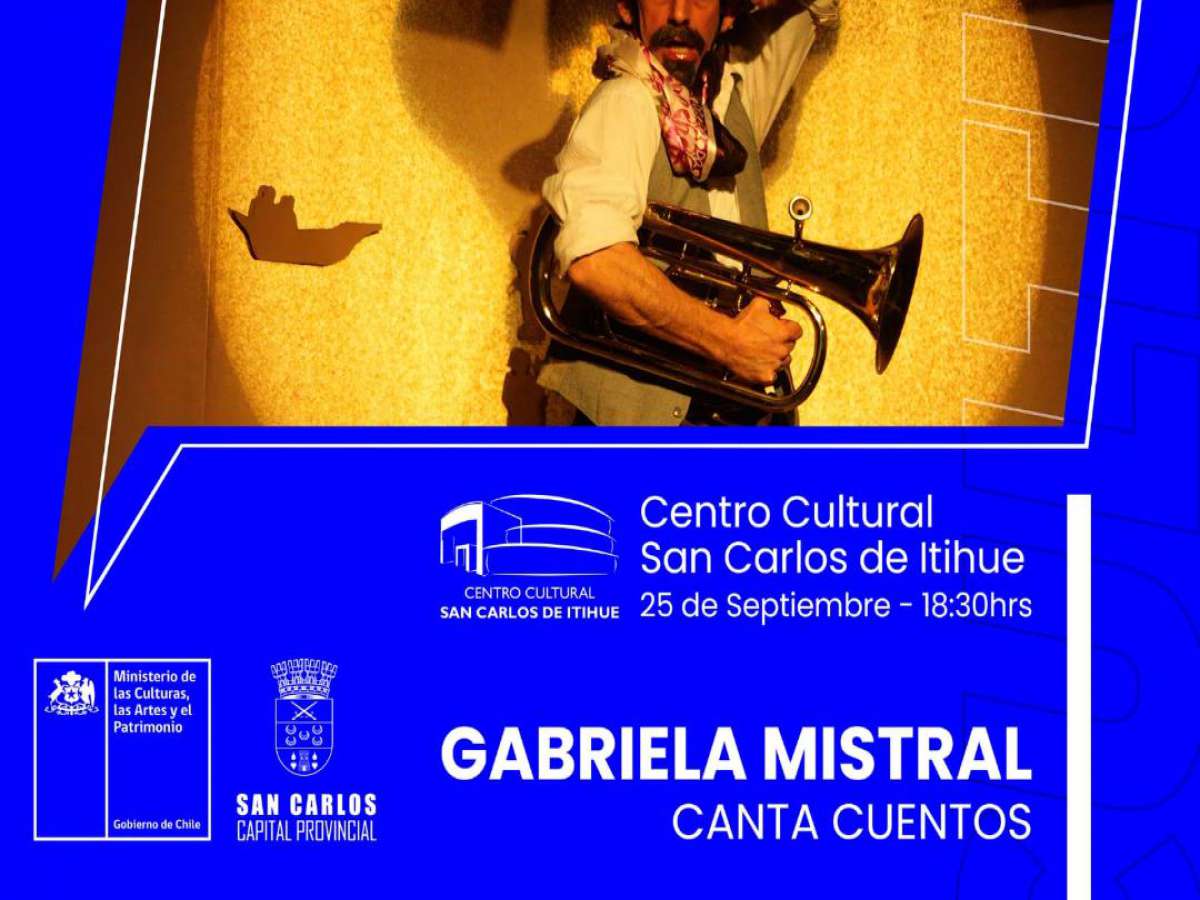 Primera versión del Festival ‘Cultura por Fibra’ comienza en San Carlos con la transmisión de la obra ‘Gabriela Mistral Canta Cuentos’  